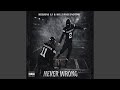 Never Wrong