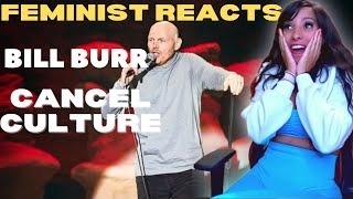 Bill Burr DESTROYS CANCEL CULTURE REACTION