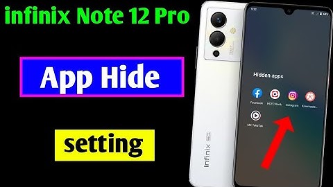 infinix note 12 Pro 5g app hide setting | infinix note 12 Pro me app hide kaise kare | app hide