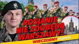Putin NIE ZDOBĘDZIE Warszawy! Gen. Polko UJAWNIA prawdę o ROSYJSKIEJ armii