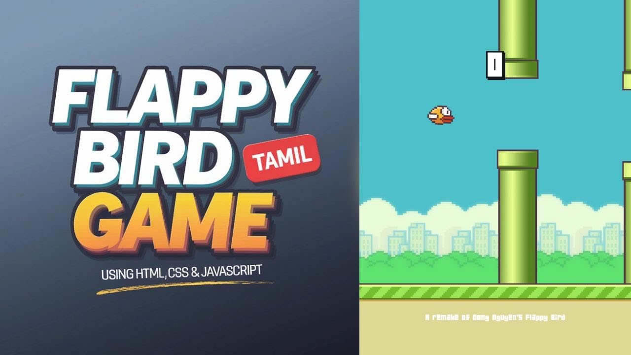 Flappy Bird Tutorial in Tamil | Html CSS JavaScript Projects in Tamil ...