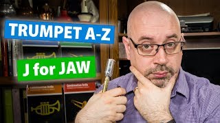 Literally Jaw-Dropping! | &quot;J for Jaw&quot; | Trumpet A-Z, S01E10