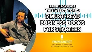 The Best Business Books for Beginners [Preneurcast033]