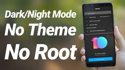 Enable Dark Mode on any Xiaomi MIUI Phone