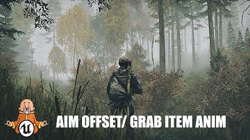 Aim Offset And Item Grab Animation #15 - Creating A FPS In Unreal Engine 5.2 (Reboot)