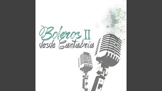 Bolero a Cantabria (feat. Manuel Encabo)