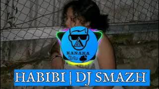 🎵 The Ben - Habibi | DJ Smazh Remix 🎶🔥