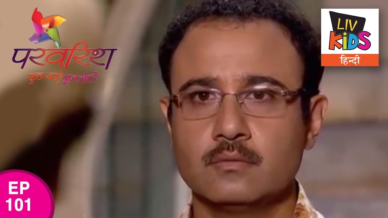 Parvarrish Season 1 - Ep 101 - Lucky Is In A Problem