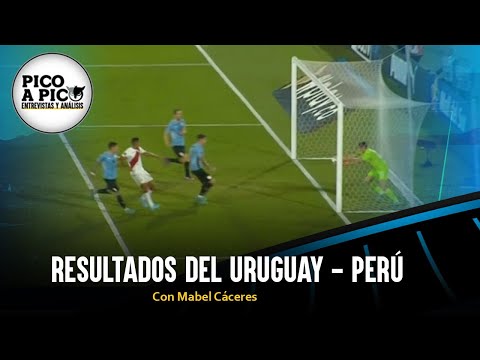 Resultados del Perú  - Uruguay | Pico a Pico con Mabel Cáceres