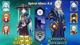 Spiral Abyss 4.6 | Wanderer Hypercarry & Neuvillette Hypercarry | Genshin Impact