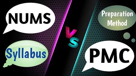 NUMS vs MDCAT | Must watch before Entry Test | Difference & Syllabus