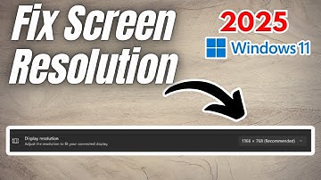 How to Fix Windows Screen Resolution | 2025 Full Guide