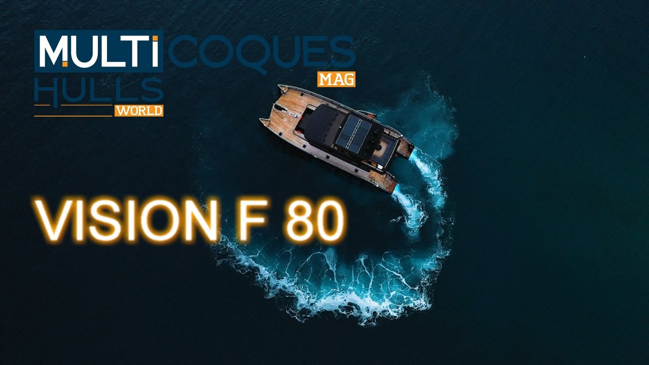 VISION F80 Power Catamaran - Multihulls World Teaser - First sea trials - Boat review
