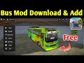 Bus Simulator Kerala Main Bus Mod Add Kaise Kare | BMR Mod Full Tutorial BSK