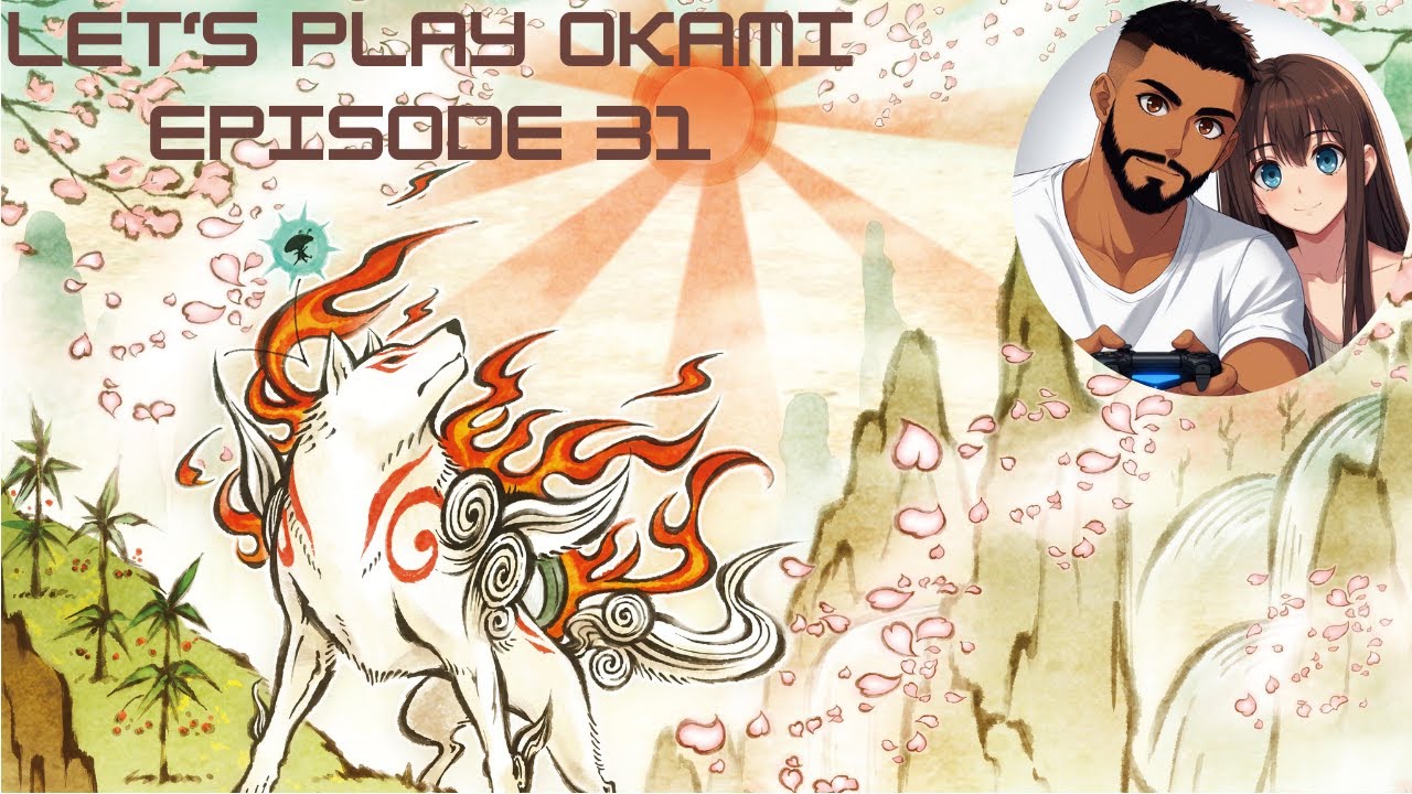 Let's Play Okami - Episode 31
