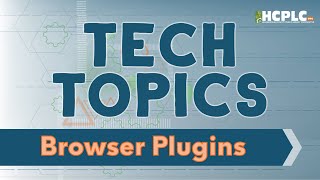 Famous Tech Topics: Browser Plugins Net Worth