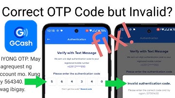 invalid authentication code in GCash fix! | gcash otp code is correct but says invalid problem solve