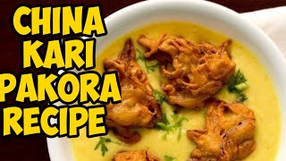 Pakora Kadhi Recipe in China || Pakistani Food in China ||How to make Halal Foods Pakora in China