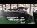 Allsea boats-Profisher 750 with side door,fantastic aluminum fishing boat!