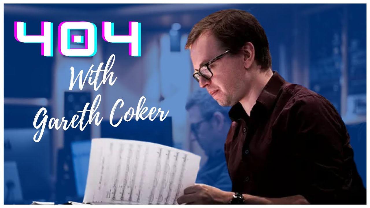404 - With Gareth Coker: Creating Music that Enhances Player Experience