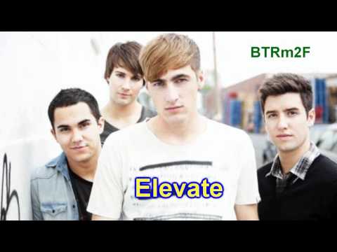 Big Time Rush - Elevate HD
