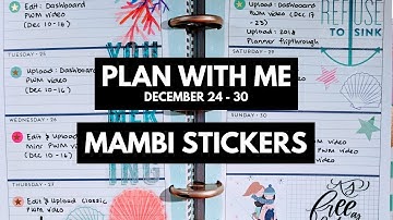 Planner Life: MINI Plan With Me Dec 24 - 30 (MAMBI Stickers)