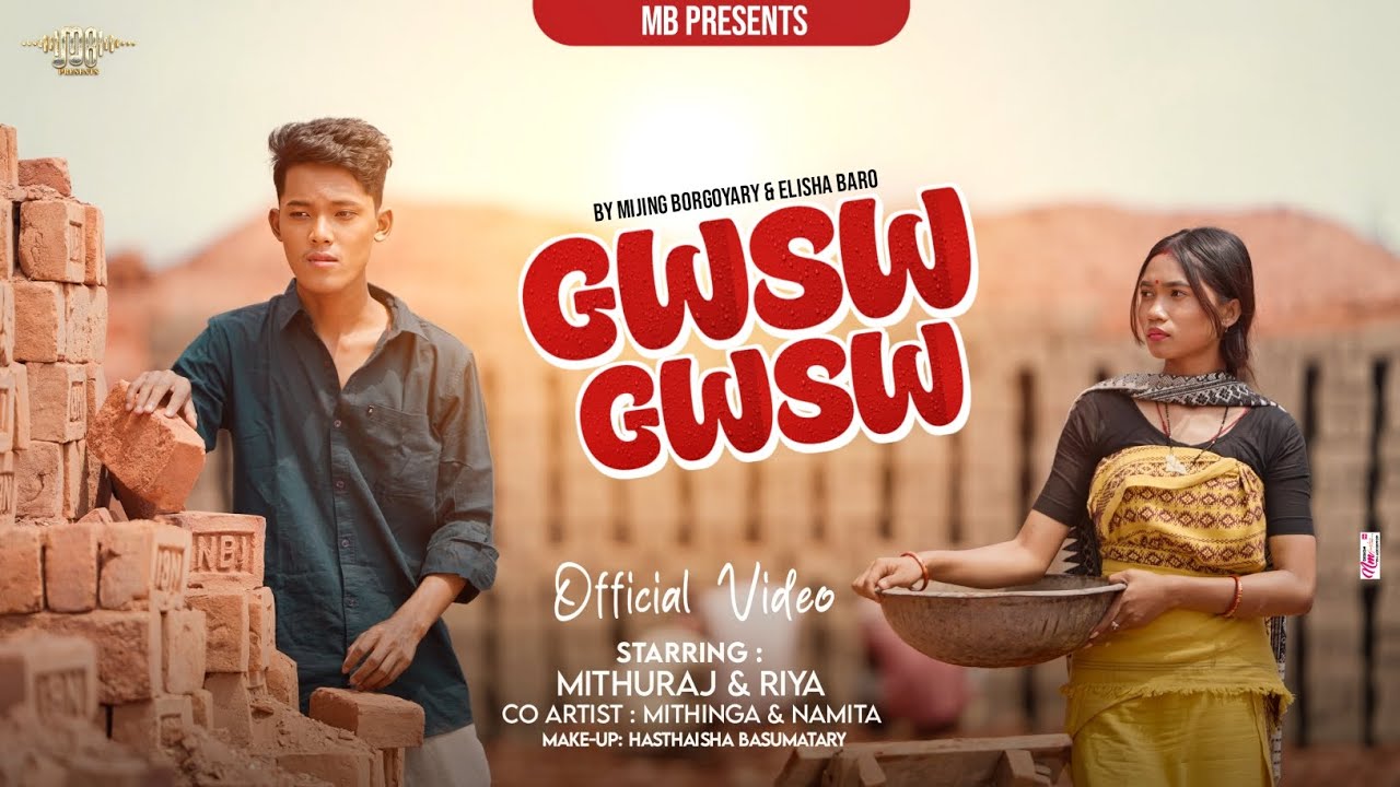 GWSW GWSW OFFICIAL MUSIC VIDEO | MIJING BORGOYARY AND ELISHA BARO