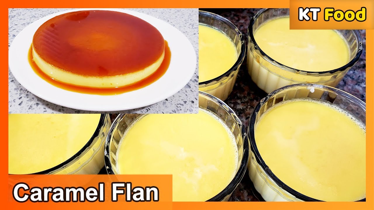 CARAMEL FLAN Recipe How to make perfect FLAN Quick & Easy KT