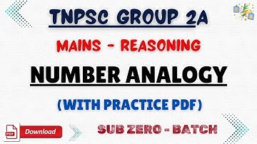 NUMBER ANALOGY | TNPSC GROUP 2A MAINS REASONING | SUB - ZERO BATCH | KALAI WHANI