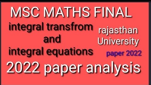 integral transfrom and integral equations paper 2022 analysis