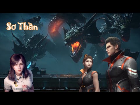 Giải thích Tập cuối Thôn Phệ Tinh Không - Dự kiến Phần 2 | Sơ Thần