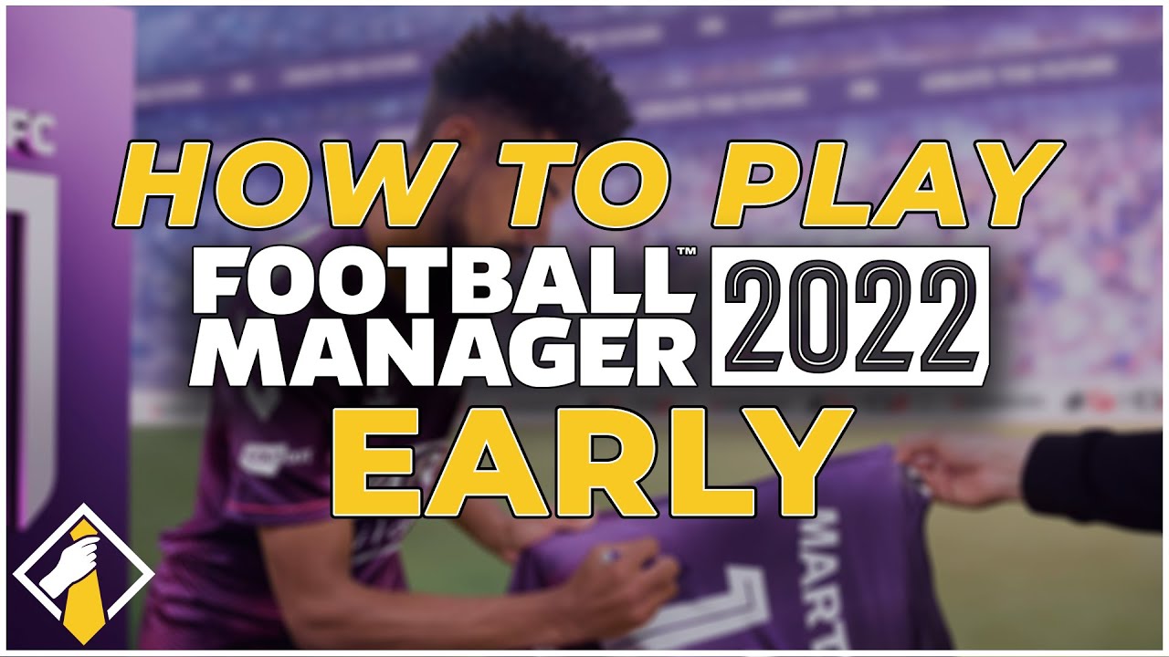 Football Manager 2022 Beta - Everything You Need to Know!