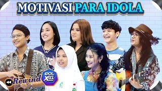 Ini Dia Motivasi Buat Kamu yang Mau Jadi Calon Idola - Idol Xtra | Indonesian Idol