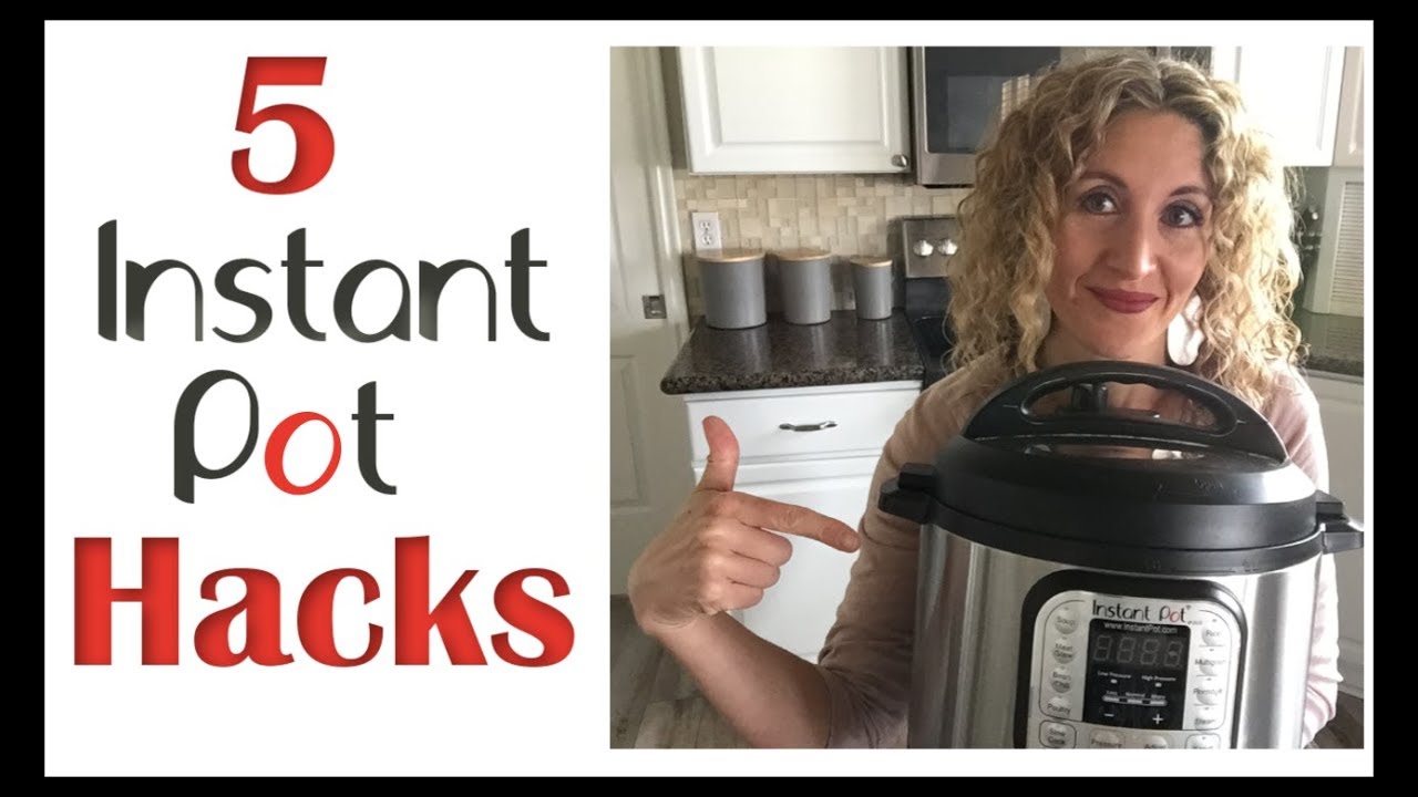 5 Instant Pot Hacks--Instant Pot Tips - YouTube