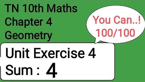 TN 10th Maths Chapter 4 Geometry Unit Exercise 4 Sum 4