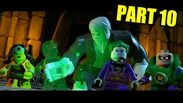 LEGO BATMAN 3 : BEYOND GOTHAM Gameplay Walkthrough Part 10 | No Commentary