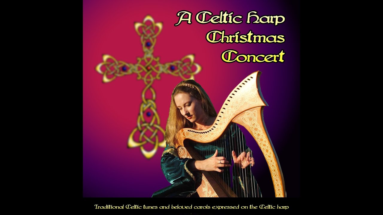 A Celtic Harp Christmas Concert (Laura Welker Solo Harp 2012) YouTube