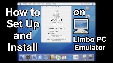 Limbo PC Emulation Guide: Set Up and Install Mac OS X Tiger on Android
