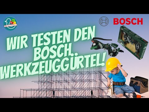 👷 🧰🛠 Wir testen den BOSCH Werkzeuggürtel für Kleinkinder