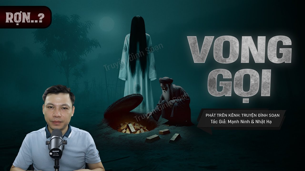 Truyện Ma: VONG GỌI - Chuyện ma làng quê Ác Nghiệp Bá Hộ Vương Dùng Vợ Làm Bùa MC Đình Soạn Kể