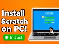 How to Download Scratch on PC Step by Step Guide for  How to Download Scratch on PC Step by Step Guide for