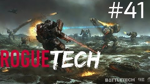 The one where we face a Pirate Fafnir. Battletech Modded/Roguetech Treadnought #41
