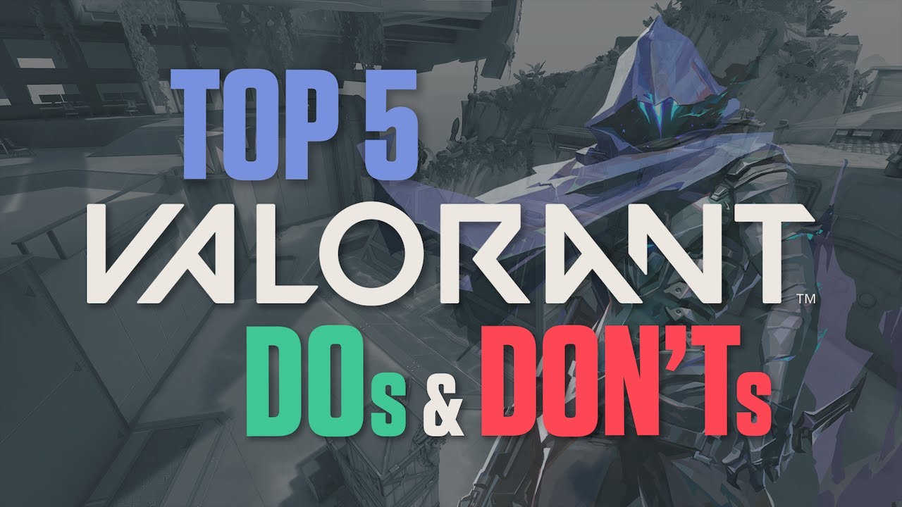 Top 5 VALORANT DOs and DON'Ts with Mendo