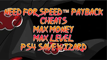 Need for Speed™ Payback Cheats- Max Money and Max Level-Ps4 Save wizard