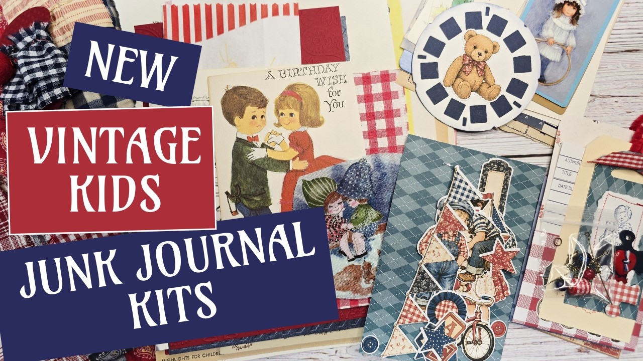 Vintage Kids Junk Journal Kits: Full Kit Flip Through - YouTube
