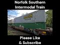 Norfolk Southern Intermodal Train on the Pittsburgh Main Line, Jeannette Pa 2023 #train #shorts