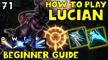 HOW TO PLAY LUCIAN ADC FOR BEGINNERS | LUCIAN Guide Season 12 | A TO Z EP. 71 | League of Legends