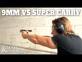9mm vs 30 super carry rounds  hook  barrel magazine