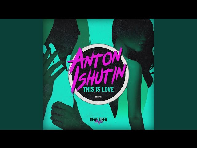 Anton Ishutin feat. Note U - Can't Get Enough