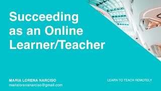 LTR Succeeding as an Online Learner and Teacher